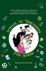School of Dreamers [Paperback] Ed: Ashish Mishra