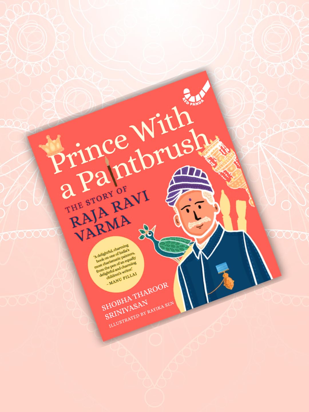 Prince with a Paintbrush: The Story of Raja Ravi Varma - Retail Maharaj