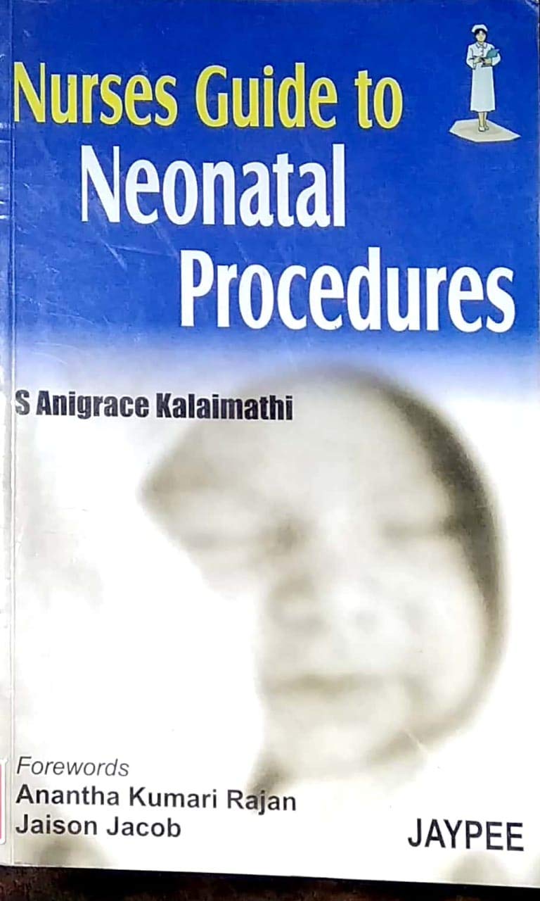 NURSES GUIDE TO NEONATAL PROCEDURES - Retail Maharaj
