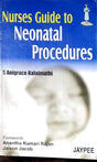 NURSES GUIDE TO NEONATAL PROCEDURES - Retail Maharaj