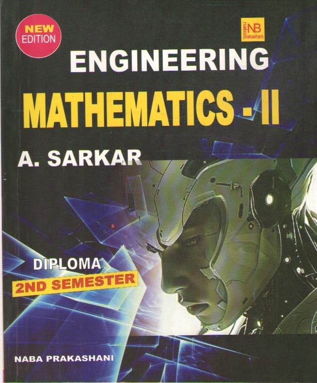 ENGINEERING MATHEMATICS - 2, [SEMESTER - 2] DIPLOMA BY A. SARKAR - Retail Maharaj