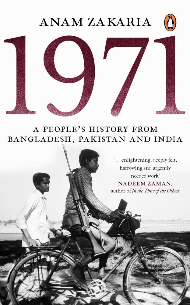 1971: A People’s History from Bangladesh, Pakistan and India - Retail Maharaj