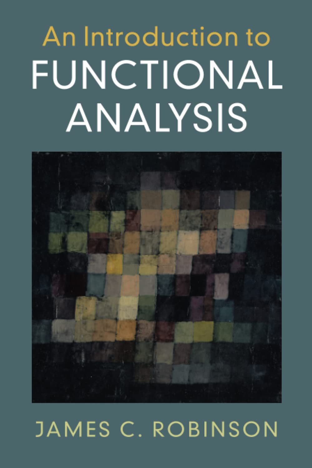 An Introduction to Functional Analysis - Retail Maharaj
