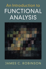 An Introduction to Functional Analysis - Retail Maharaj