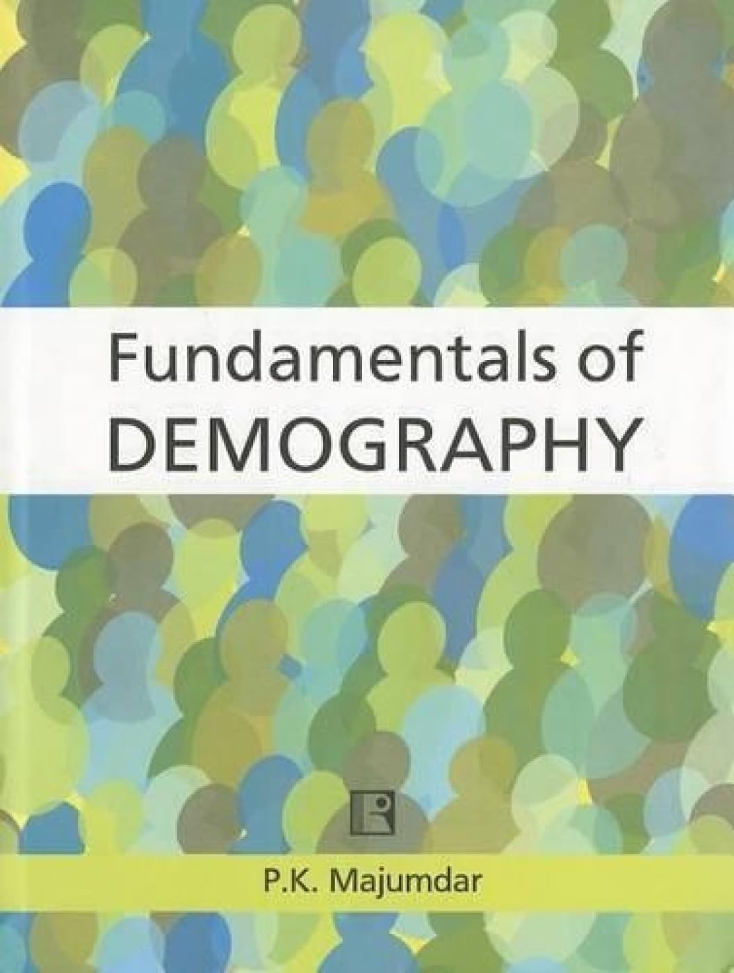 Fundamentals of Demography - Retail Maharaj