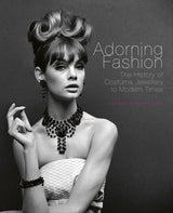 Adorning Fashion: The History of Costume Jewellery to Modern Times - Retail Maharaj