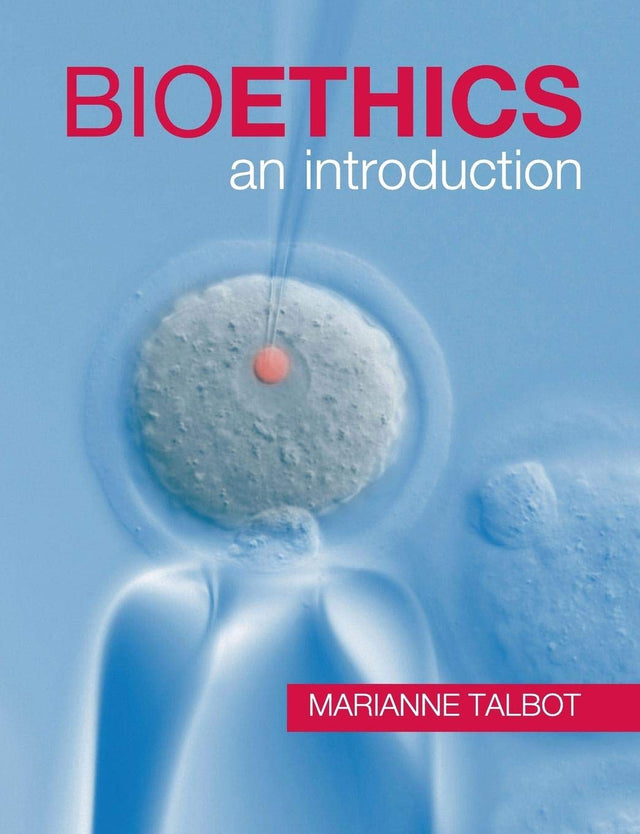 Bioethics: An Introduction - Retail Maharaj