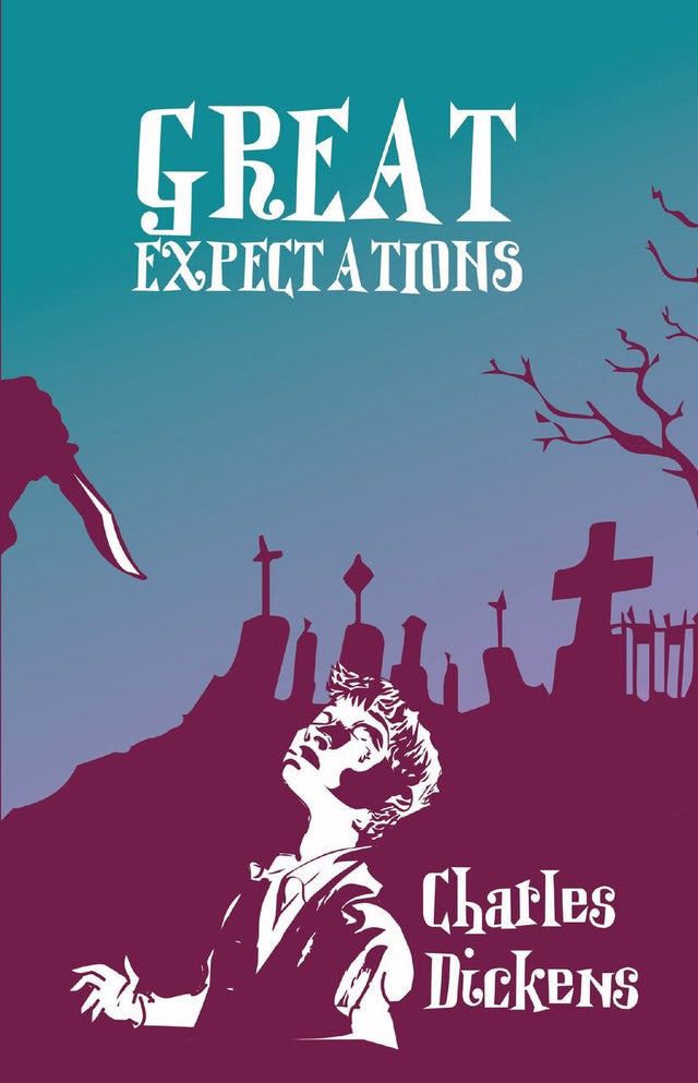 GREAT EXPECTATIONS, Charles Dickens - Retail Maharaj