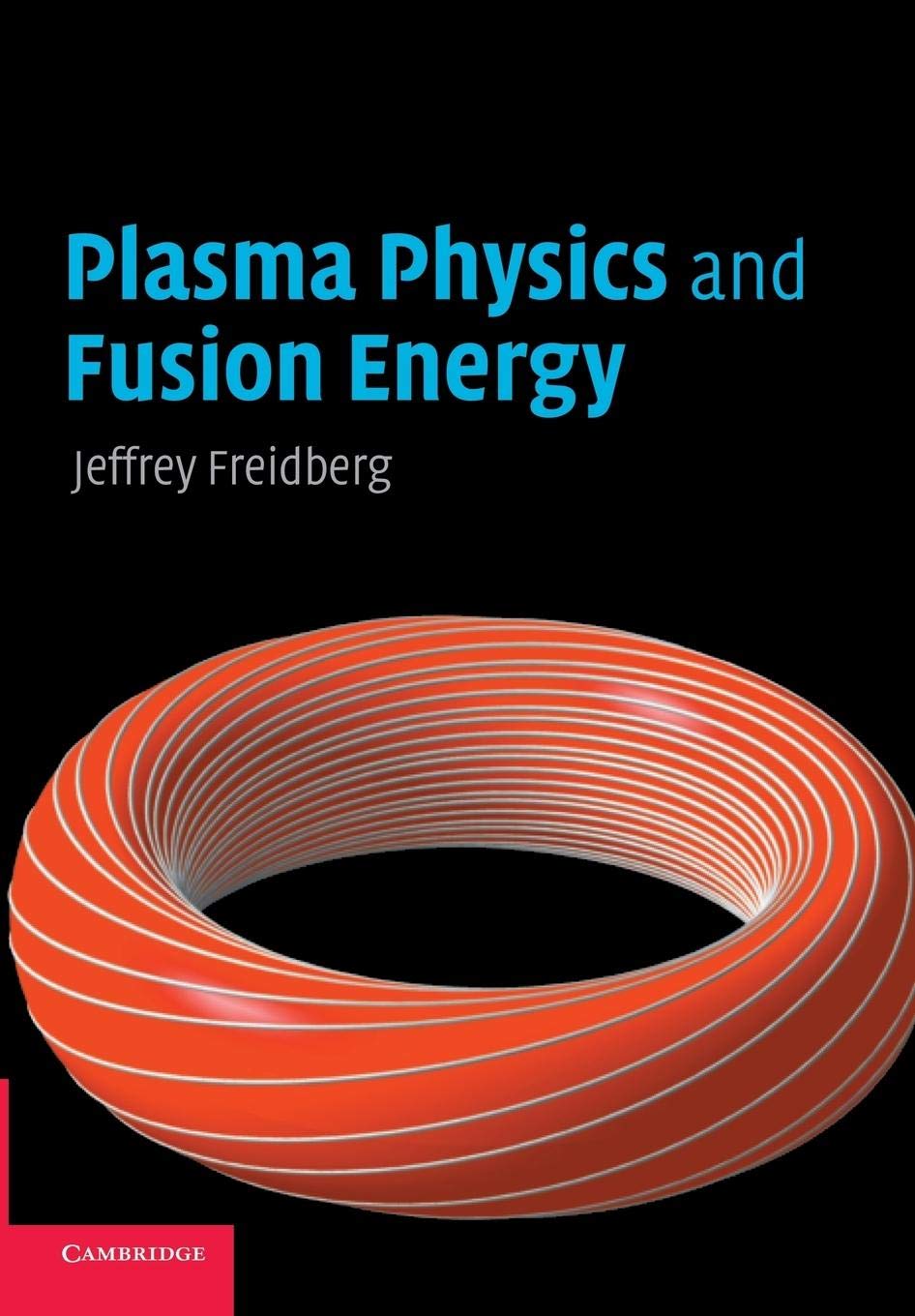 Plasma Physics and Fusion Energy - Retail Maharaj