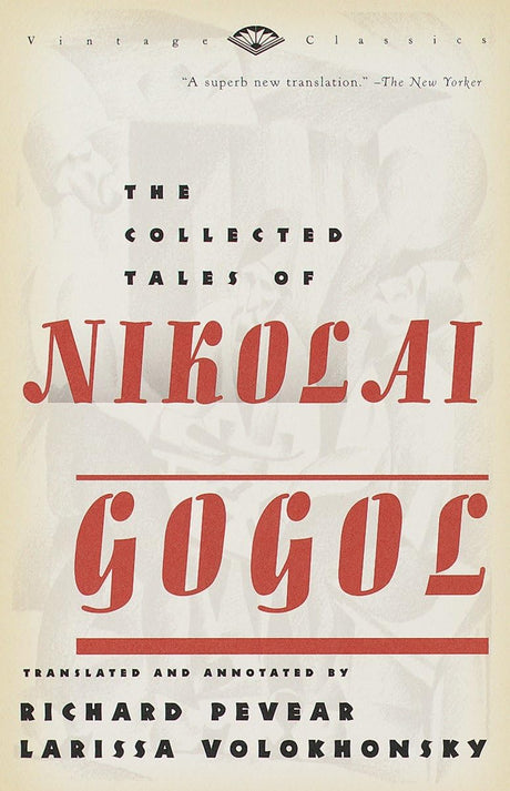 The Collected Tales of Nikolai Gogol - Retail Maharaj