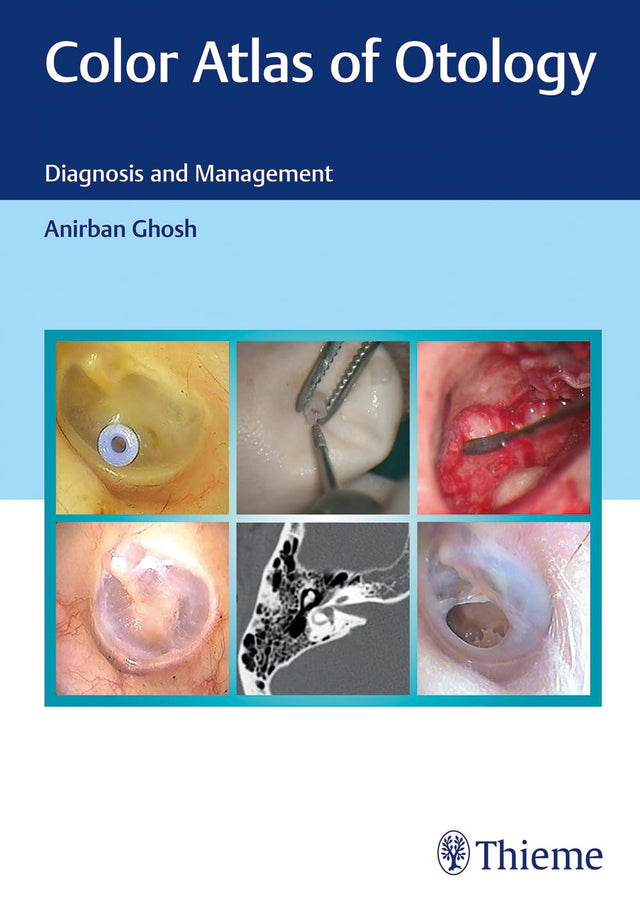 Color Atlas of Otology - Retail Maharaj