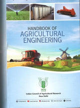 Handbook Of Agricultural Engineering (Revised Second Edition ,Feb 2025) ( Price is Including Packging & Delivering Charges )