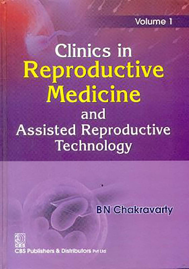Clinics in Reproductive Medicine and Assisted Reproductive Technology Vol 1 (HB 2019) - Retail Maharaj