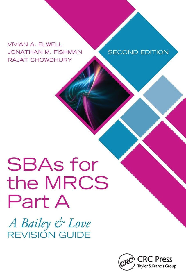 Sbas For The Mrcs Part A A Bailey And Love Revision Guide 2Ed (Pb 2019) - Retail Maharaj