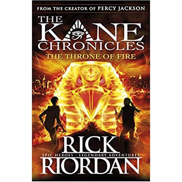 THE KANE CHRONICLES THE THRONE FIRE - Retail Maharaj