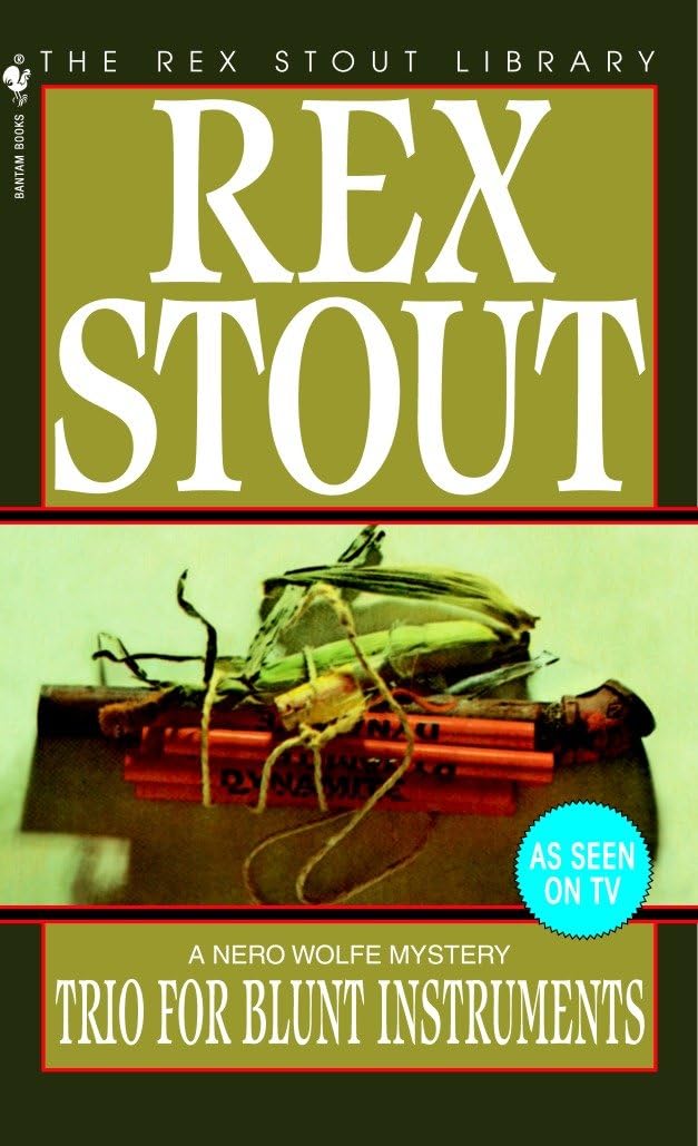 Trio for Blunt Instruments: 39 (Nero Wolfe) - Retail Maharaj