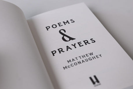 Poems & Prayers: Matthew McConaughey's brand new inspirational book - Retail Maharaj