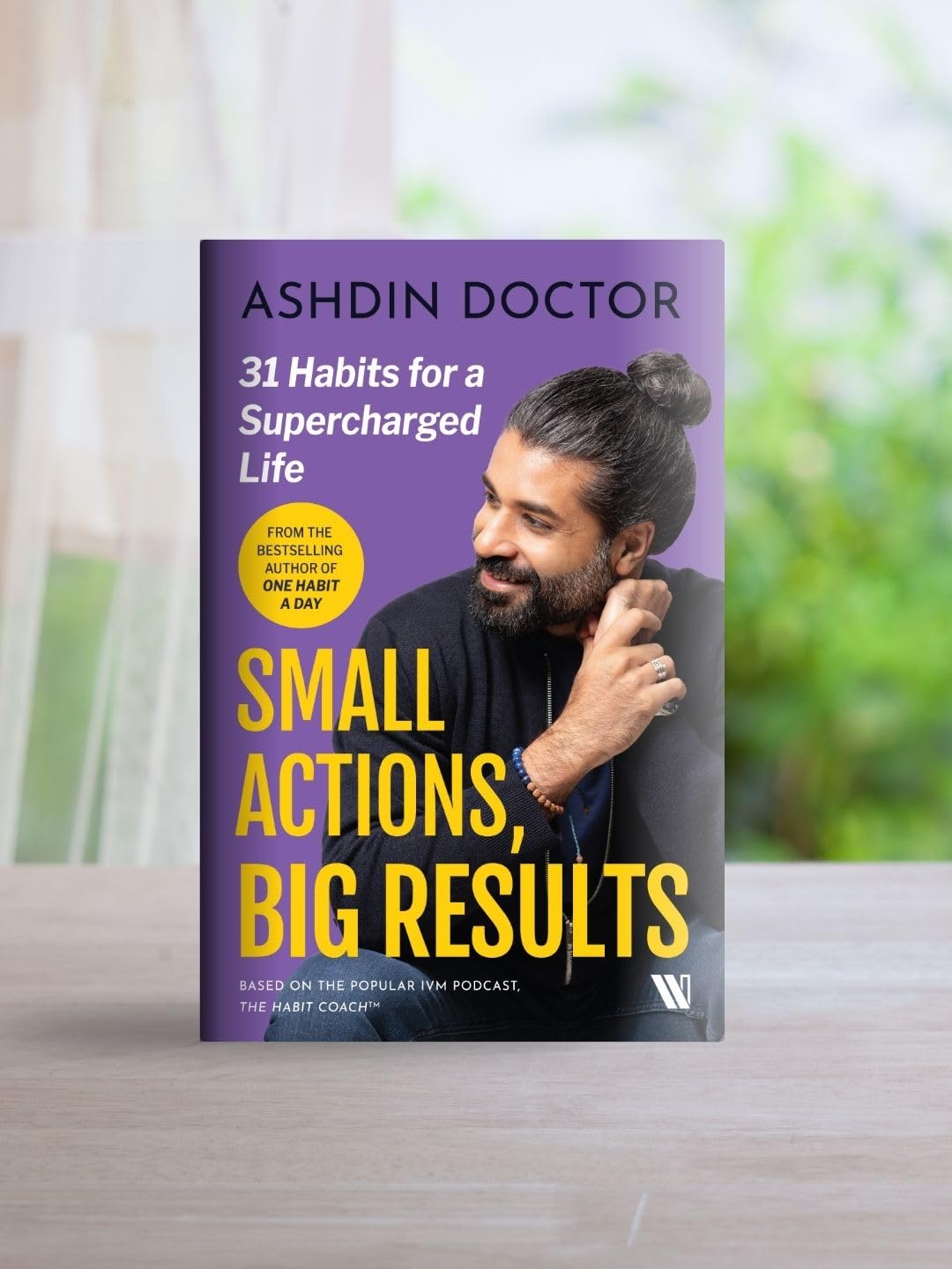 Small Actions, Big Results: 31 Habits for a Supercharged Life - Retail Maharaj