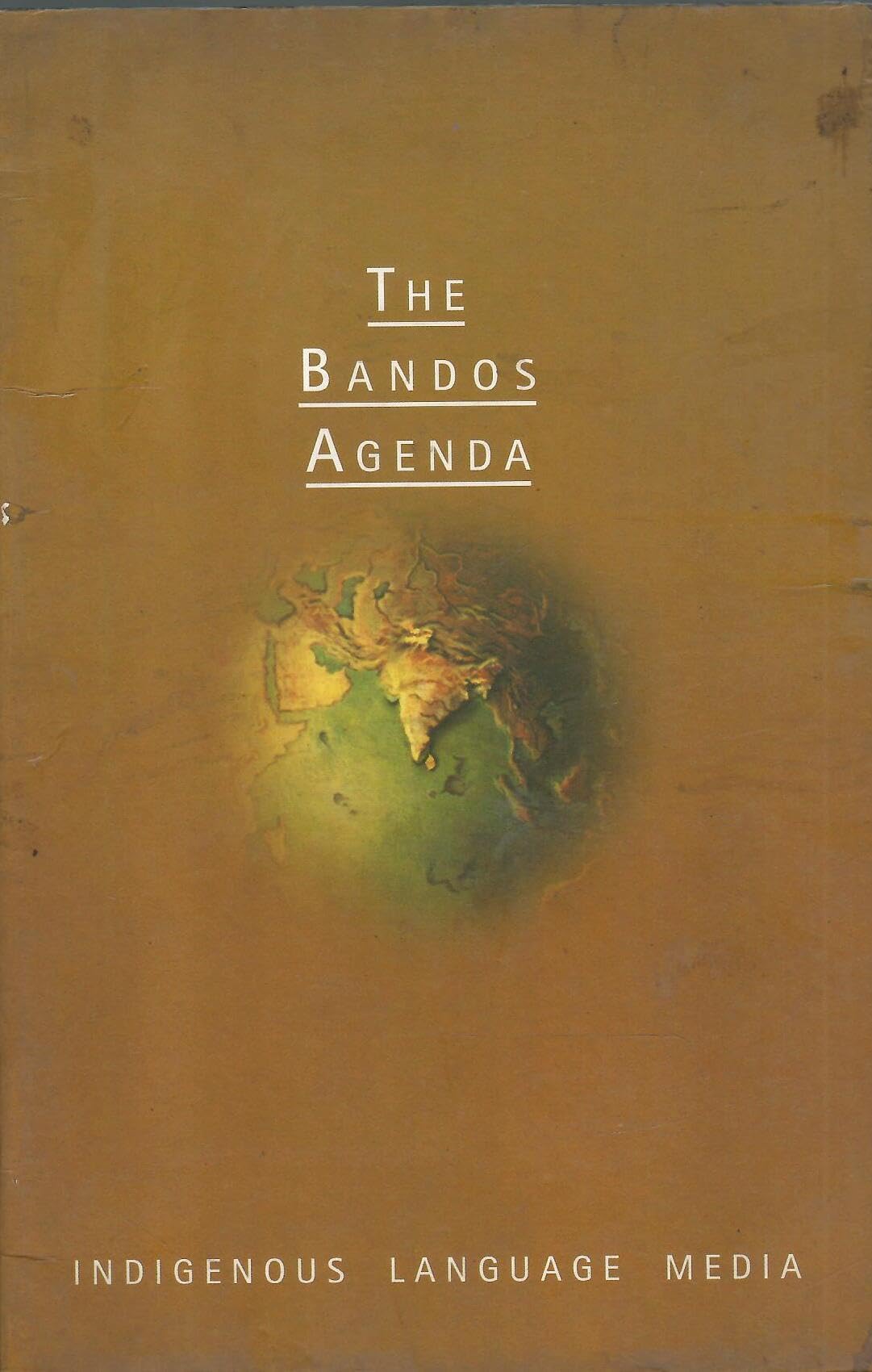 The Bandos Agenda