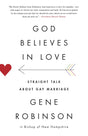 God Believes in Love: Straight Talk About Gay Marriage - Retail Maharaj