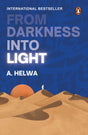 From Darkness Into Light - Retail Maharaj