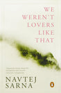 We Weren't Lovers Like That - Retail Maharaj