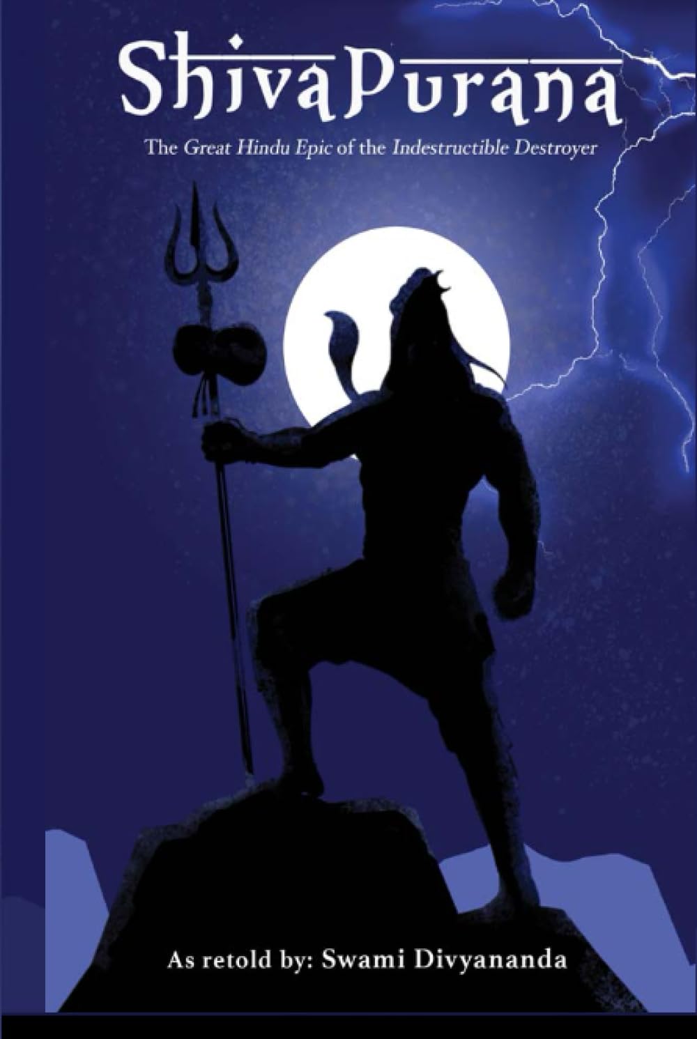 Shiva Purana: The Great Hindu Epic of indestructible Destroyer - Retail Maharaj