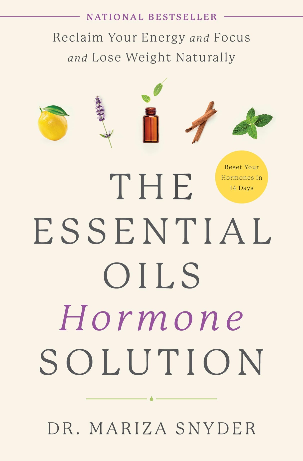 The Essential Oils Hormone Solution: Reclaim Your Energy and Focus and Lose Weight Naturally - Retail Maharaj