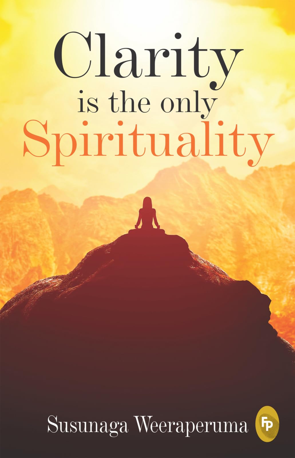 Clarity is the only (Spirituality) - Retail Maharaj