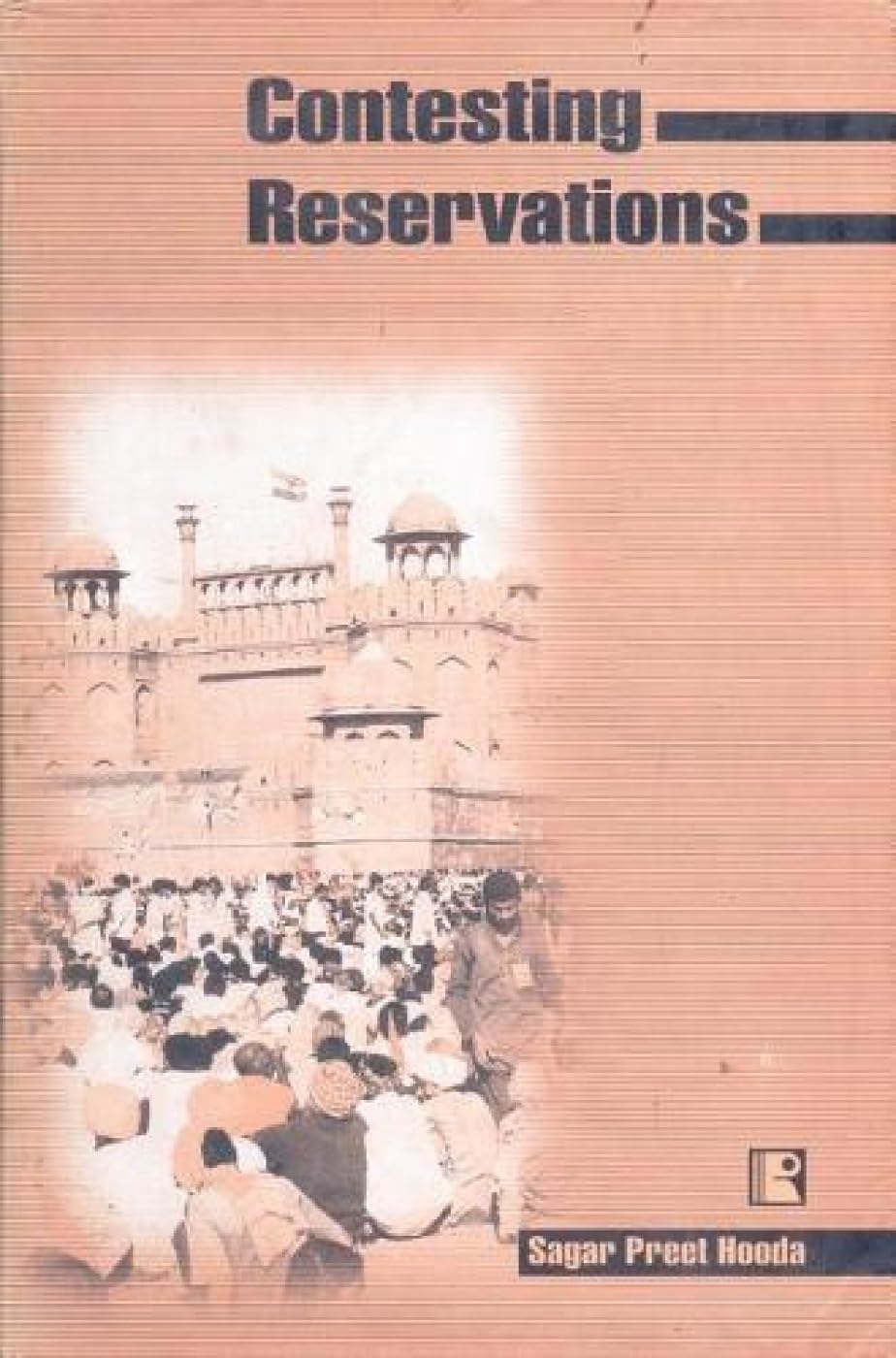 Contesting Reservations: The Indian Experiment on Affirmative Action - Retail Maharaj