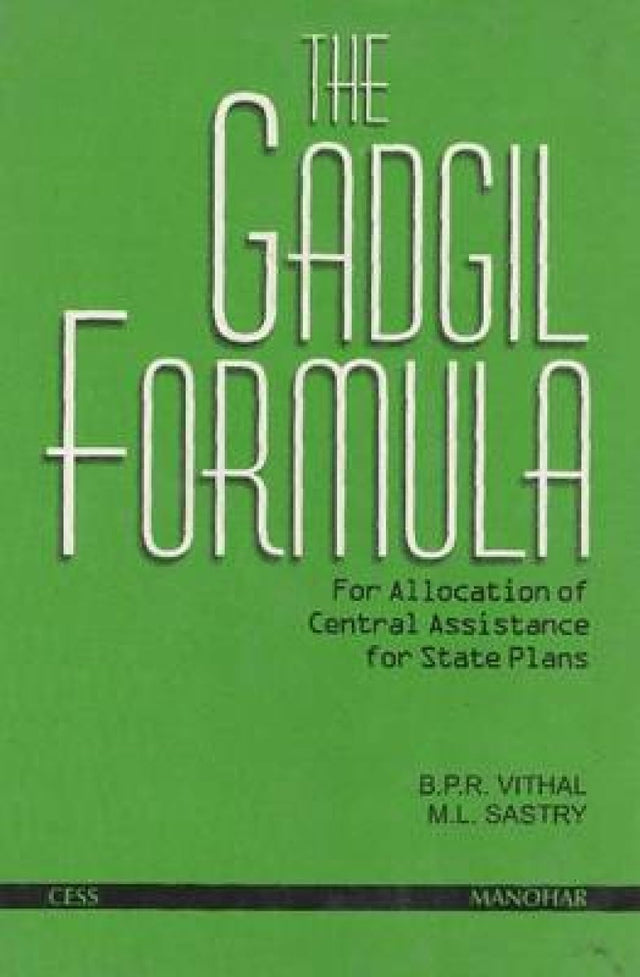 Gadgil Formula: For Allocation of Central Assistance for State Plans - Retail Maharaj