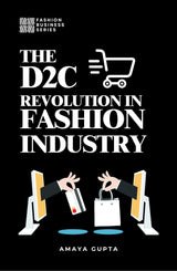 The D2C Revolution in Fashion Industry - Retail Maharaj
