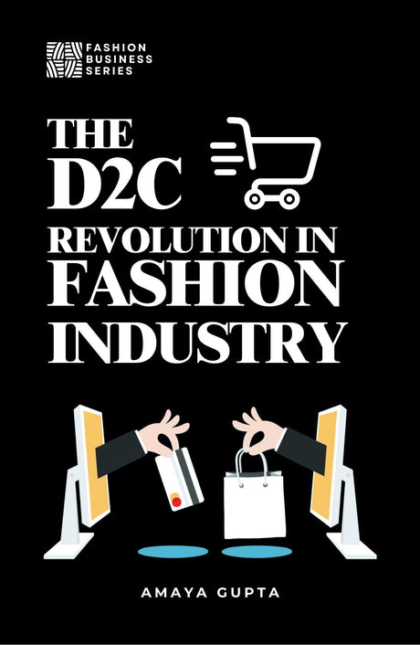 The D2C Revolution in Fashion Industry - Retail Maharaj