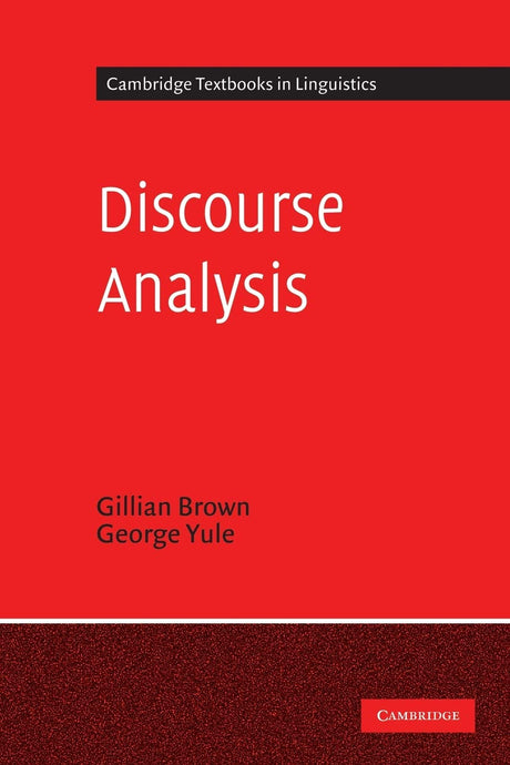 Cambridge Textbooks in Linguistics - Discourse Analysis - Retail Maharaj