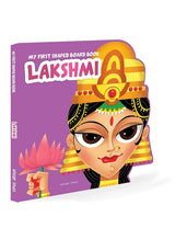 My First Shaped Board Book: Illustrated Goddess Laxmi Hindu Mythology Picture Book for Kids Age 2+ (Indian Gods and Goddesses) - Retail Maharaj