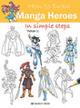 How to Draw: Manga Heroes - Retail Maharaj