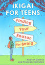 Ikigai For Teens: Finding Your Reason For Being - Retail Maharaj