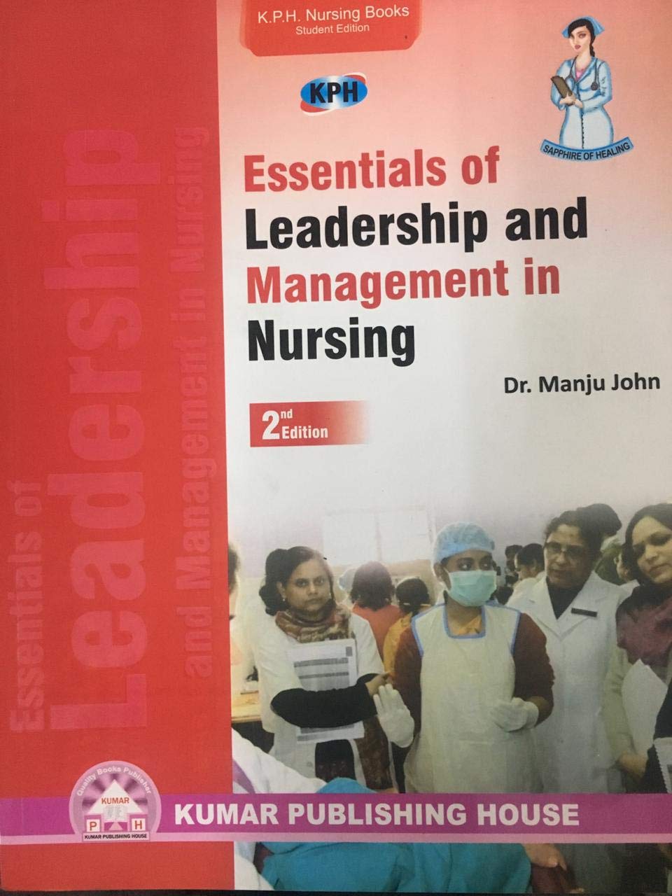 Essentials of Leadership and Management in Nursing