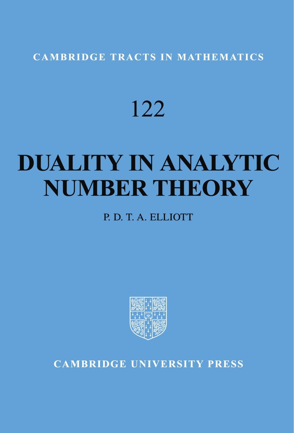 Duality in Analytic Number Theory: 122 (Cambridge Tracts in Mathematics) - Retail Maharaj