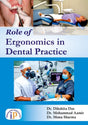 Role of Ergonomics in Dental Practice - Retail Maharaj