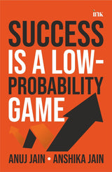 Success Is a Low-Probability Game - Retail Maharaj