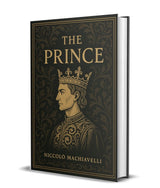 Leadership and Management Strategy Collection - The Prince, The Art of War, and Arthashastra – English | Best Classic Books collection to Learn Economics/ Leadership / Political Management Strategy | Reference Guide for Philosophy/Financial/ Warfare Tacti - Retail Maharaj