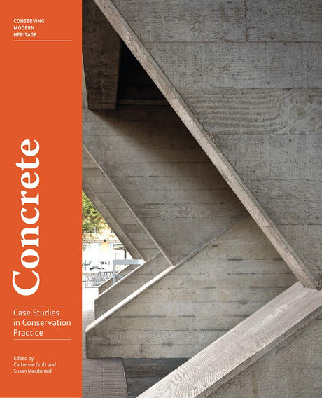 Concrete - Case Studies in Conservation Practice (Getty Publications -) - Retail Maharaj