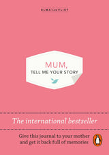 Mum, Tell Me Your Story: The original give & get back book - Retail Maharaj