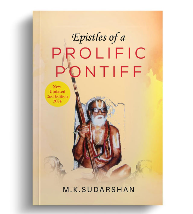 EPISTLES OF A PROLIFIC PONTIFF (Second & Updated edition) - Retail Maharaj