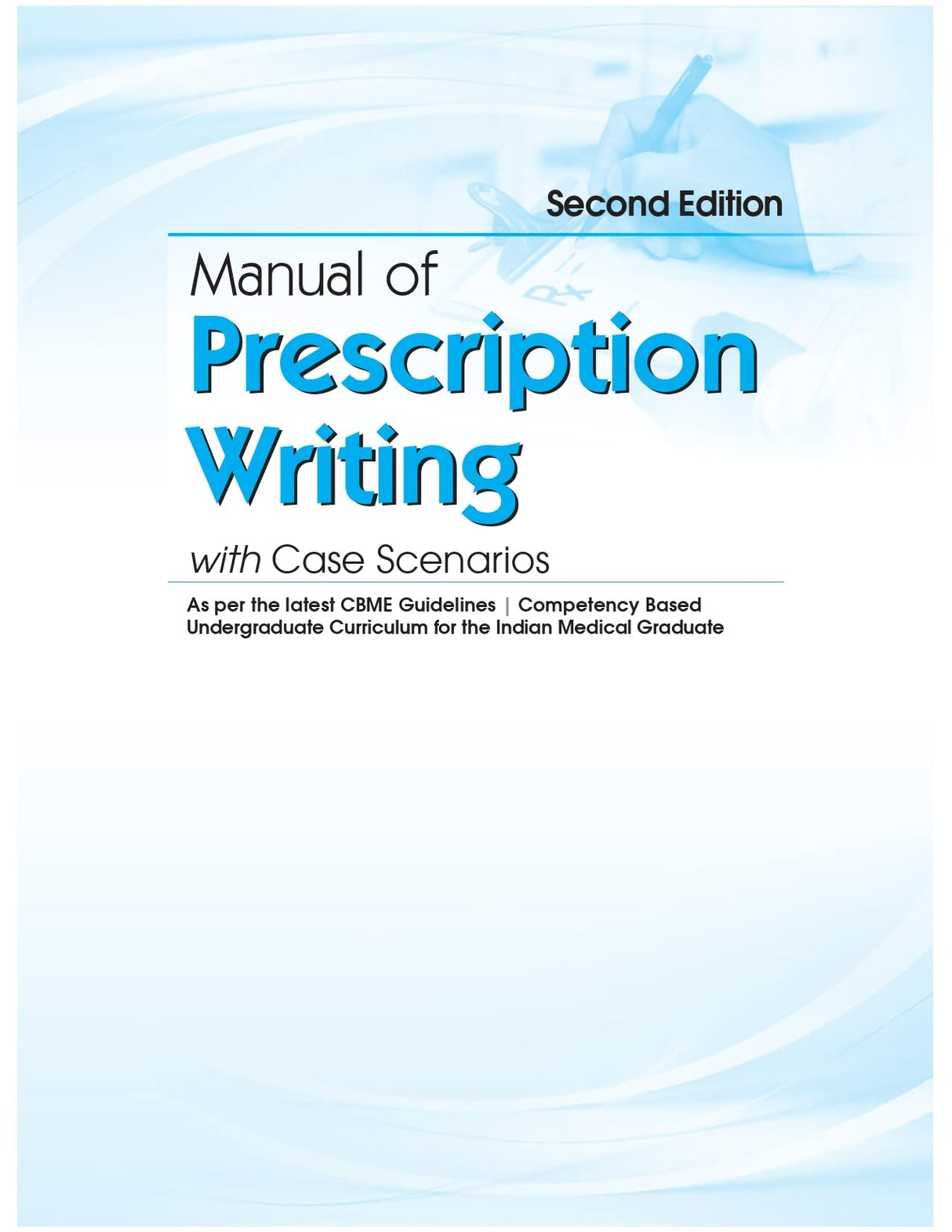 Manual Of Prescription Writing With Cases Scenarios 2Ed (Pb 2024) - Retail Maharaj
