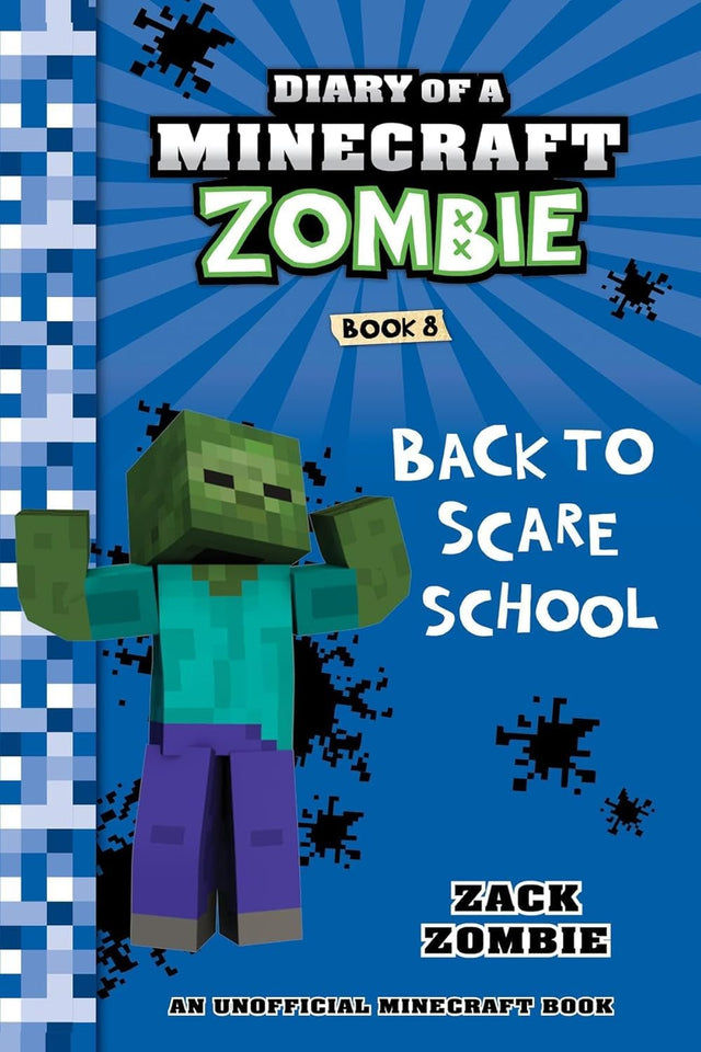 Diary Of A Minecraft Zombie #08: Back To Scare School - Retail Maharaj