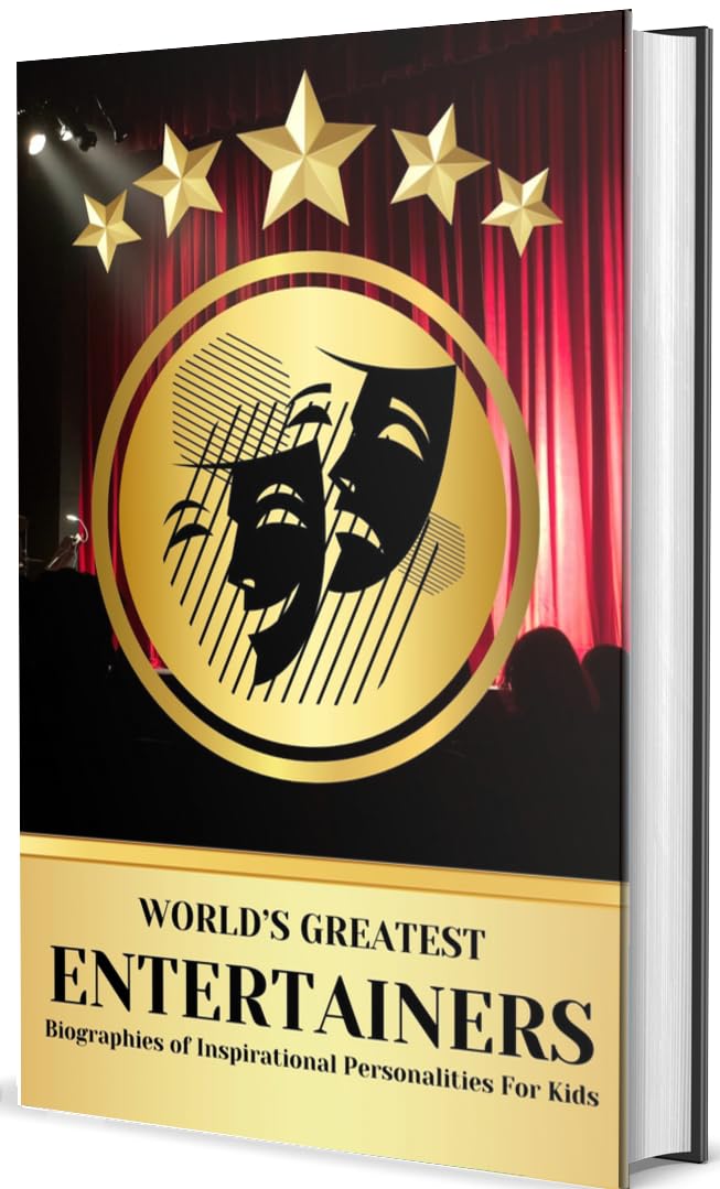 World's Greatest Entertainers Biographies of Inspirational Personalities for Kids - Retail Maharaj