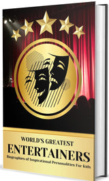 World's Greatest Entertainers Biographies of Inspirational Personalities for Kids - Retail Maharaj