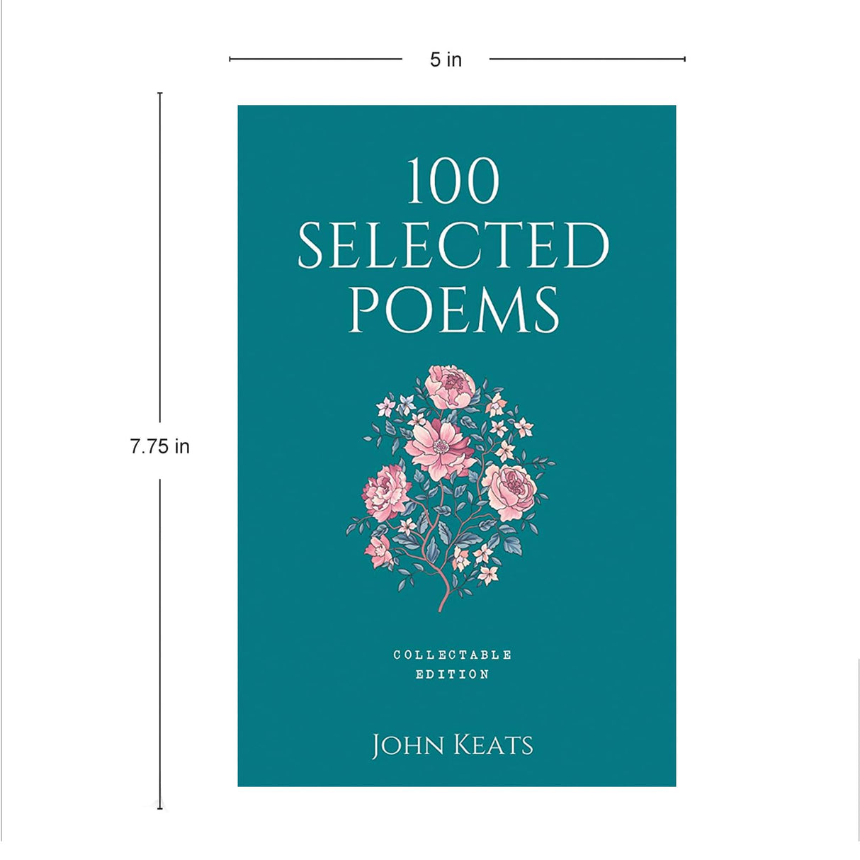 100 Selected Poems, John Keats: Collectable Hardbound edition - Retail Maharaj